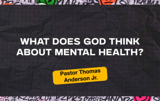 Link to the What Does God Think About Mental Health? post