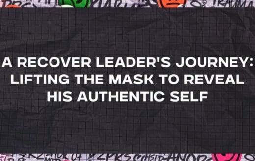 Enlace al viaje de un líder RECOVER: Lifting The Mask To Reveal His Authentic Self. post
